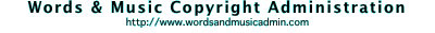 Words & Music Copyright Administration